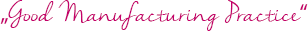 Bio Sculpture Good Manufacturing Practice